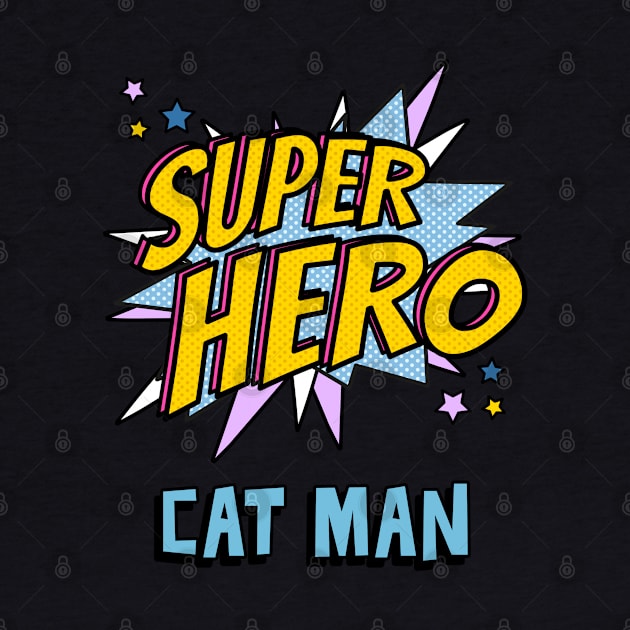 Super Hero Cat Man by leBoosh-Designs